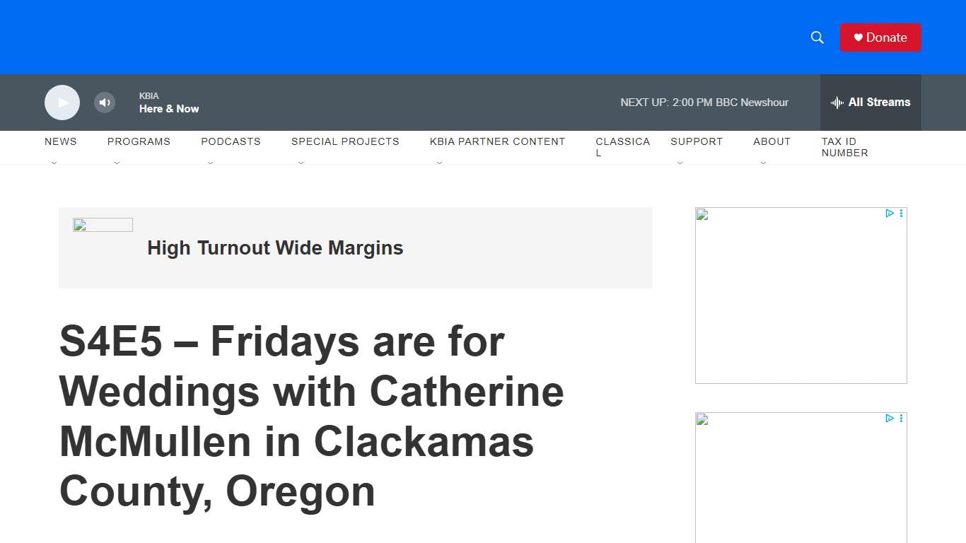 S4E5 – Fridays are for Weddings with Catherine McMullen in Clackamas County, Oregon KBIA